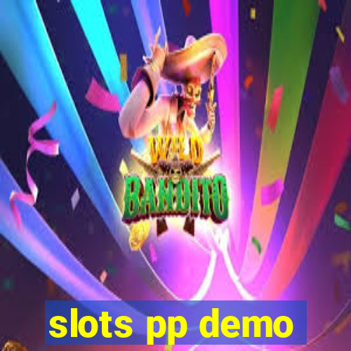 slots pp demo